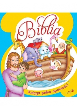 Biblia. Księga pełna opowieści