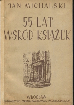 55 lat wśród książek ,1950 r.