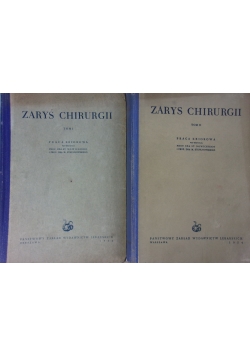 Zarys chirurgii. Tom I-II