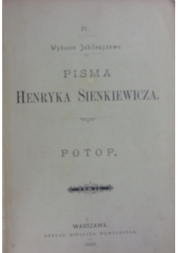 Pisma Henryka Sienkiewicza. Potop tom 2, 1896 r.