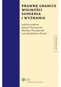 Prawne granice wolności sumienia i wyznania