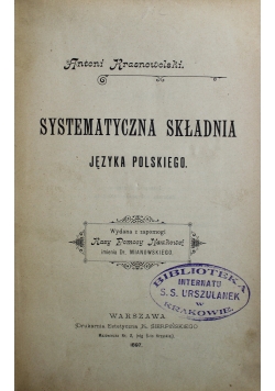 Systematyczna składnia języka polskiego 1897 r.