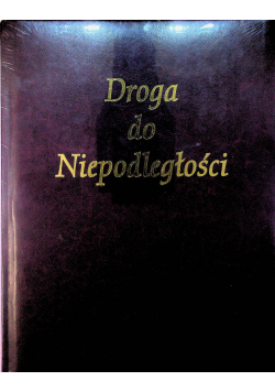 Droga do niepodległości NOWA