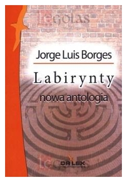 Borges, Cortazar i przyjaciele