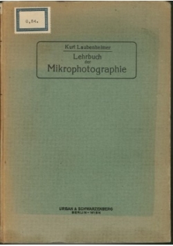Lehrbuch der Mikrophotographie,1920r.
