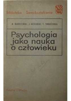 Psychologia jako nauka o człowieku