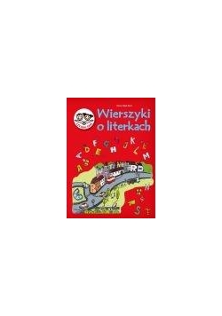 Czytam sam. Wierszyki o literkach