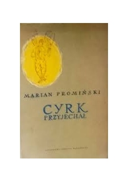 Cyrk przyjechał