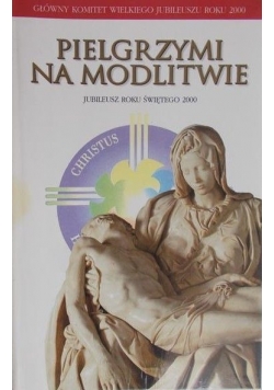 Pielgrzymi na modlitwie