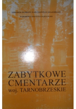 Zabytkowe cmentarze woj Tarnobrzeskie