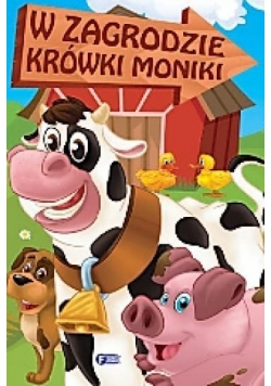 W zagrodzie krówki Moniki