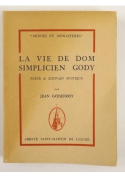 La Vie De Dom Simplicien Gody, 1931 r.