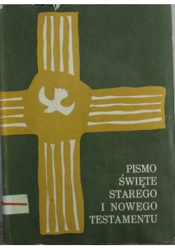 Pismo święte starego i nowego testamentu
