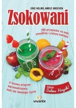 Zsokowani 100 przepisów na soki smoothies