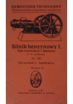 Silnik benzynowy I.,1930r.