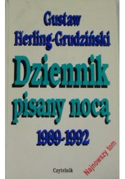 Dziennik pisany nocą 1989 - 1992
