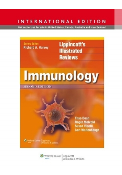 Lippincott Illustrated Reviews: Immunology 2e