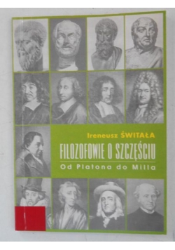 Filozofowie o szczęściu