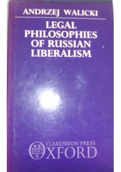Legal Philosophies Of Russian Liberalism