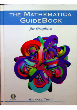 The Mathematica GuideBook for Graphics