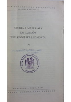 Studia i materiały do dziejów Wielkopolski i Pomorza