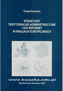 Struktury terytorialno  administracyjne i ich reformy w krajach europejskich