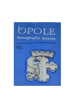 Opole monografia miasta