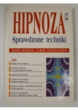 Hipnoza. Sprawdzone techniki
