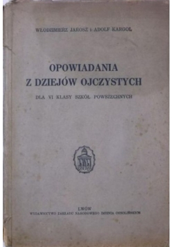 Opowiadania z dziejów ojczystych. Antyk, 1934
