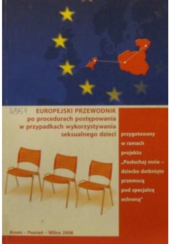 Europejski przewodnik po procedurach postępowania w przypadkach wykorzystywania seksualnego dzieci