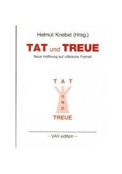 Tat und treue