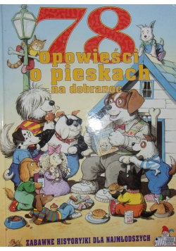 78 opowieści o pieskach na dobranoc