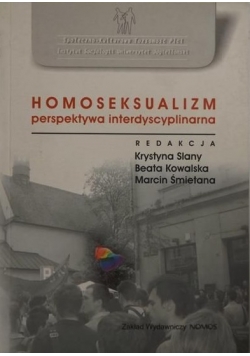 Homoseksualizm perspektywa interdyscyplinarna