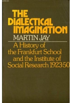 The dialectical imagination
