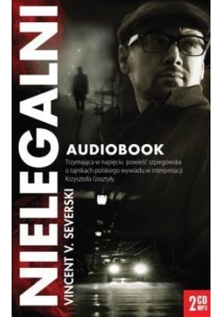 Nielegalni, Audiobook, audiobook, płyta CD