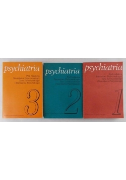 Psychiatria, Tom I-III