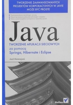 Java Tworzenie aplikacji sieciowych za pomocą Springa Hibernate i Eclipse