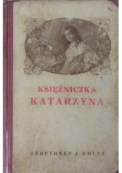 Księżniczka Katarzyna, 1928r.