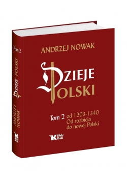 Dzieje Polski. Tom II, Nowa