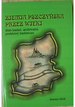 Ziemia pszczyńska przez wieki