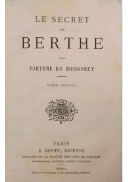 Le Secret de Berthe par Fortune du Boisgobey, 1884 r.