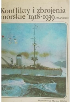 Konflikty i zbrojenia morskie 1918 do 1939