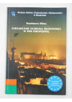 Zarządzanie ochroną środowiska w Unii Europejskiej