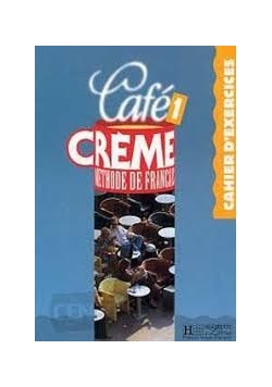Cafe Creme. Zeszyty ćwiczeń