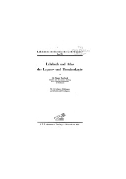 Lehrbuch und Atlas der Laparo- und Thorakoskopie, 1927r.