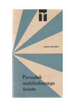 Porządek nadchodzącego świata