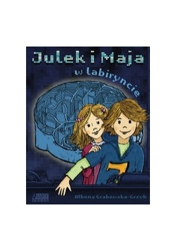 Julek i Maja w labiryncie