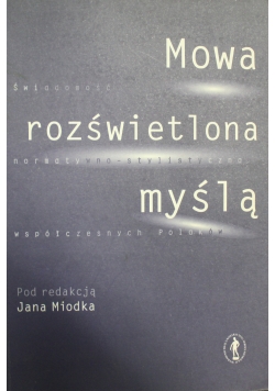 Mowa rozświetlona myślą