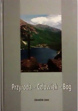 Przyroda Człowiek Bóg