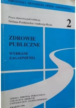 Zdrowie publiczne wybrane zagadnienia